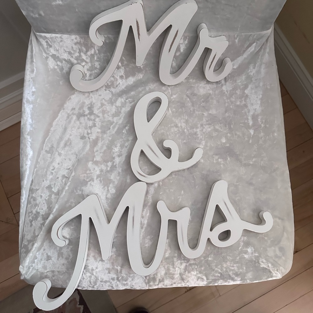 Wood signs - free standing- lightly distressed white paint.  Mr & Mrs